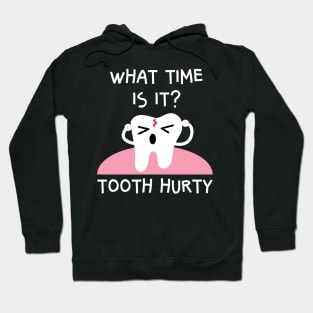 Tooth Hurty Pun Joke Hoodie